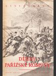 Dějiny pařížské komuny z roku 1871 - náhled