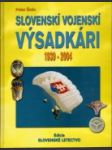 Slovenskí vojenskí výsadkári 1939-2004 - náhled