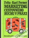 Marketing cestovného ruchu v praxi - náhled