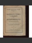 Hledejte perly v bahně! / Nezapomínejte! - náhled