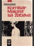 Komisár Maigret sa zabáva - náhled