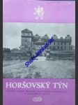 HORŠOVSKÝ TÝN - Státní zámek, městská památková rezervace a památky v okolí - DVOŘÁKOVÁ Vlasta - náhled