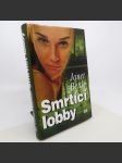 Smrtící lobby - Janet Bettle - náhled