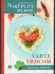 Nakupujte hlavou,varte srdcom - náhled