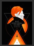 Muž, který spadl na Zemi (The Man Who Fell to Earth) - náhled