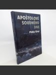 Apoštolové soudného dne - Philip Gray - náhled