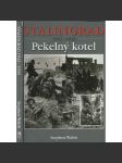 Stalingrad 1942-1943: Pekelný kotel - náhled