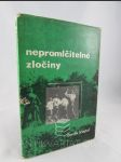 Nepromlčitelné zločiny - náhled