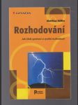 Rozhodování - jak činit správná a rychlá rozhodnutí - náhled