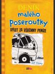 Deník malého poseroutky 9 - výlet za všechny peníze - náhled