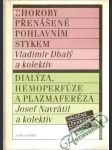 Válečné lékařské obory - choroby přenášené pohlavním stykem, Dialýza... - náhled