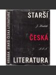 Starší česká literatura. Úvod do studia - náhled