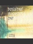 Posledné augustové dni - náhled