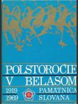 Polstoročie v belasom (1919-1969) - náhled