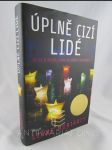 Úplně cizí lidé - náhled