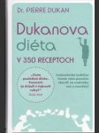 Dukanova dieta v 350 receptoch - náhled