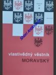 Vlastivědný věstník moravský lxvii - číslo 3 - kolektiv autorů - náhled