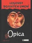 Legendy bojových umení - Opica - náhled