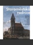 Staroměstská radnice (Praha) - náhled