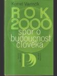 Rok 2000 spor o budoucnost člověka - náhled