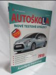 Autoškola 2013: Nové testové otázky - náhled