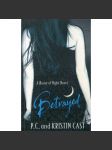 House of Night – Betrayed (Škola noci, Zrazená) - náhled