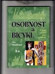 Osobnost a bicykl II. díl (čtení nejen pro cyklisty) - náhled