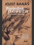 Posledná nevera - náhled