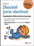 Zkoušeli jsme všechno! - náhled