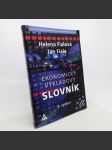 Ekonomický výkladový slovník - Helena Fialová, Jan Fiala - náhled