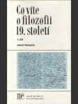 Co víte o filozofii 19. století I. díl - náhled