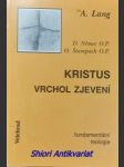 Kristus vrchol zjevení - lang albert - náhled