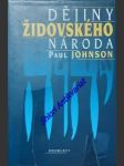 Dějiny židovského národa - johnson paul - náhled