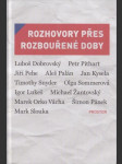 Rozhovory přes rozbouřené doby - náhled