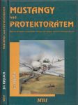 Mustangy nad protektorátem - náhled