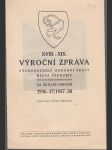 XVIII. - XIX. výroční zpráva Východočeské hudební školy města Pardubic - Školní období 1936 - 37 / 1937 - 38 - náhled