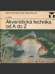 Akvaristická technika od A do Z - náhled