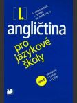 Angličtina pro jazykové školy i. - nové upravené vydání s klíčem - náhled