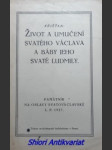 Život a umučení svatého václava a báby jeho svaté ludmily - křišťan - náhled