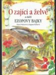 O zajíci a želvě a další ezopovy bajky - náhled