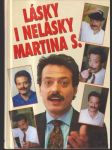 Lásky i nelásky Martina S. - náhled