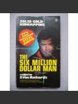 The six million dollar man - náhled