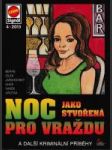 Noc jako stvořená pro vraždu a další křimináln - náhled