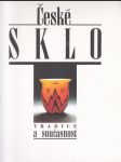 České sklo - Tradice a současnost - náhled