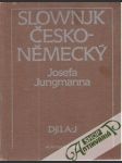 Slownjk Česko - Německý djl. I. A-J - náhled