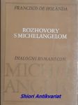 Rozhovory s michelangelom - holanda francisco de - náhled