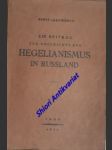 Ein Beitrag zur Geschichte des Hegelianismus in Russland - JAKOWENKO Boris Valentinovič - náhled