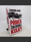 Příběh zbloudilé kulky - Lubomír Kubík - náhled