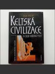 Keltská civilizace a její dědictví  - náhled