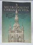 Metropolitní chrám svatého Víta: K šestistému výročí položení základu novostavby dómu 1344-1944 - náhled